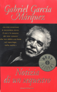 Notizia di un sequestro Gabriel Garcia Marquez recensione trama