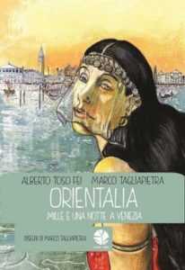 orientalia mille e una notte a venezia graphic novel