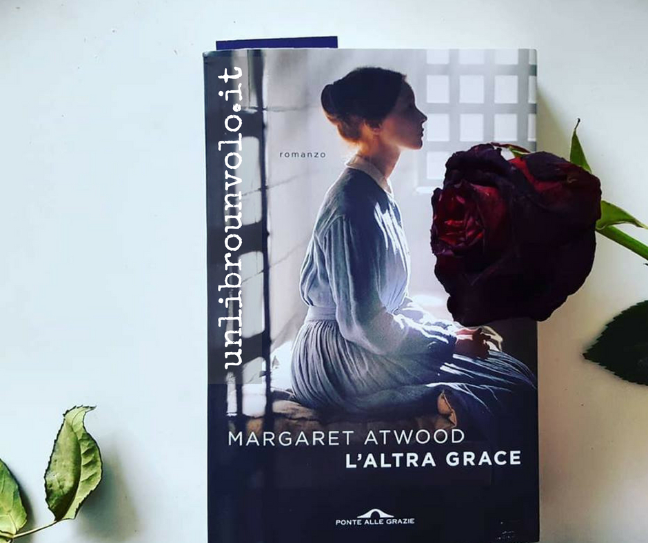 L'altra Grace Margaret Atwood