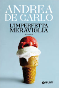 L'imperfetta meraviglia andrea de carlo