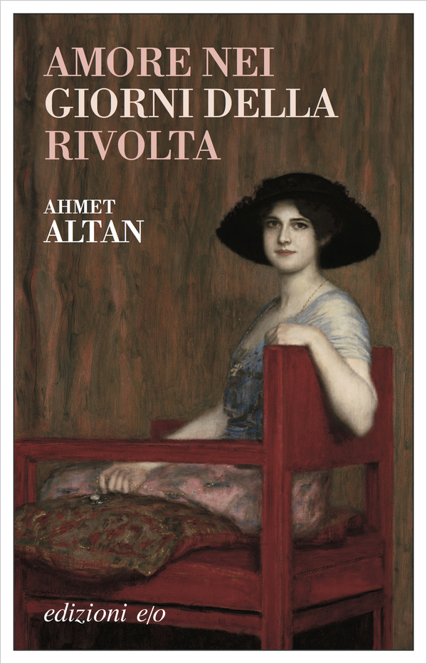 amore nei giorni della rivolta recensione ahmet altan